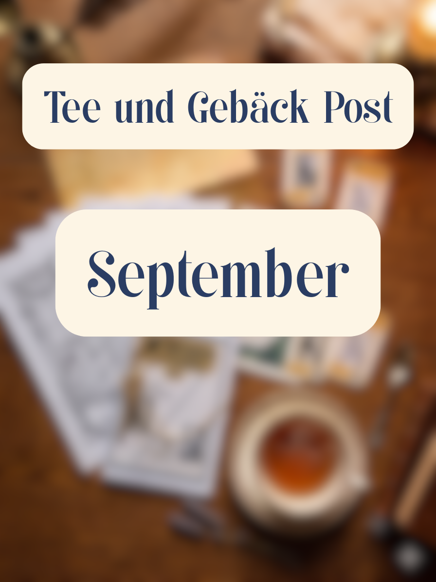 Tee und Gebäck Post September Inhalt - Regency Kurzgeschichte, Hörbuch QR-Code und Ausmalbild